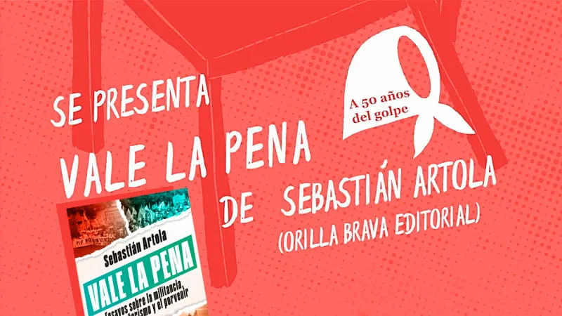 Artola presenta «Vale la pena» en Mal de archivo: memoria y desafíos del movimiento popular